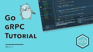 Beginners Guide to gRPC in Go [upl. by Atnuahs395]