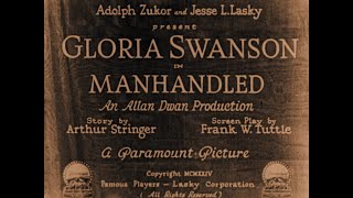 Manhandled Dwan 1924 — High Quality 1080p [upl. by Casavant454]