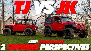 Jeep TJ vs JK  Both Owners Perspectives [upl. by Leverett]