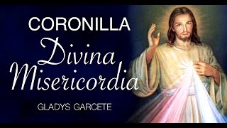 LA CORONILLA CANTADA A LA DIVINA MISERICORDIA Música Católica Gladys Garcete [upl. by Enorahs]