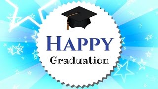 Graduation Best Wishes  Congratulations Cards  Inspirational Words [upl. by Radack]