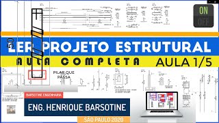 COMO LER UM PROJETO ESTRUTURAL LEITURA E INTERPRETAÃ‡ÃƒO [upl. by Amri]