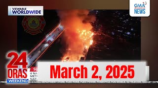 24 Oras Weekend Express March 2 2025 HD [upl. by Hsaniva]