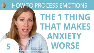 How to Stop Struggling With Anxiety and Intense Emotions 530 How to Process Emotions [upl. by Kele]