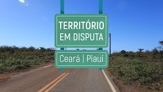 Território em disputa  Ceará [upl. by Airahs726]