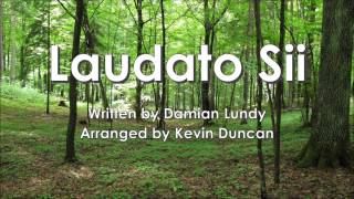 Laudato si O mi Signore [upl. by Endres]