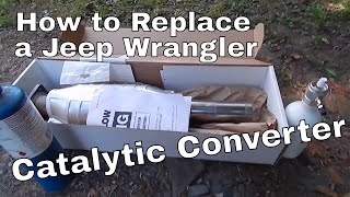 Jeep Wrangler Catalytic Converter Replacement [upl. by Junius307]