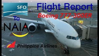 FLIGHT REPORT Philippine Airlines 777300ER Economy SFOMNL [upl. by Anileva]