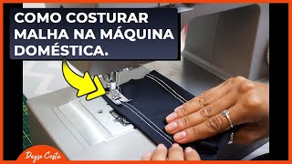 DICA DE COSTURAComo Costurar Malha na Máquina Domésticasewing tip  Dayse Costa [upl. by Harlamert518]