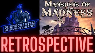 Mansions of Madness Retrospective [upl. by Jeffery]