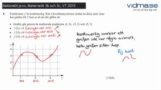 Matematik 3b och 3c Nationellt prov VT 2013 Del B [upl. by Joana24]