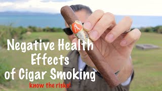 Negative Health Effects of Cigars [upl. by Barthel]