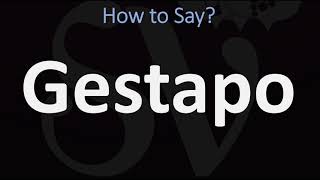 How to Pronounce Gestapo CORRECTLY English Vs German Pronunciation Guide [upl. by Scammon]