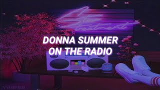 Donna Summer  On The Radio Sub Español [upl. by Noiramaj]