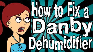 How to Fix a Danby Dehumidifier [upl. by Yerffe484]