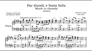 Pur dicesti o bocca bella A Lotti  E Major Piano Accompaniment [upl. by Stauffer]