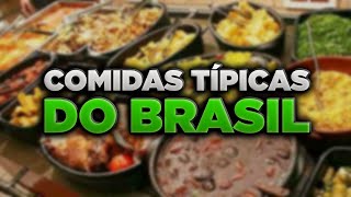 🤤CONHEÇA OS  DELICIOSOS PRATOS TÍPICOS DO BRASIL Gastronomia Brasileira [upl. by Christy]