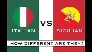 Italian vs Sicilian  How Different Are They  Learn Sicilian [upl. by Enelime]