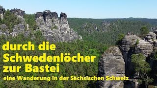 durch die Schwedenlöcher zur Bastei  eine Wanderung in der Sächsischen Schweiz [upl. by Cassi]