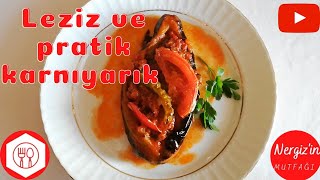 PRATİK VE LEZZETLİ KARNIYARIK TARİFİ  YEMEK TARİFLERi [upl. by Silvia]