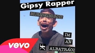 Gipsy Rapper  Foku Me  AronChupa Im An Albatraoz Remix [upl. by Airahcaz]