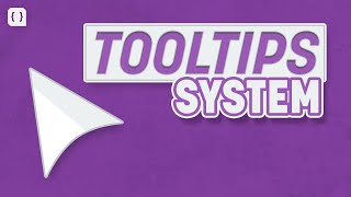 Designing A Responsive Tooltip System in Unity [upl. by Nagey]