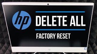 How to Reset to Factory Settings  Delete All data  HP Pavilion AllinOne 24f0009c i38100T [upl. by Lordan798]