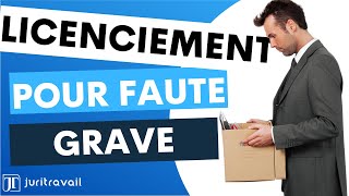 Licenciement pour faute grave  Comment se défendre  par Juritravail [upl. by Noby438]