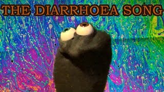 The Diarrhoea Song [upl. by Lazes]