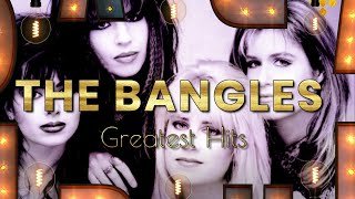 The Bangles Greatest Hits 1984  2003 [upl. by Acnayb]