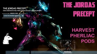 Lets Play Warframe 155 The Jordas Precept  Part 1 Harvest Pherliac Pods from Juggernauts [upl. by Aihsela]