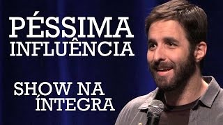 RAFINHA BASTOS EM PÉSSIMA INFLUÊNCIA SHOW COMPLETO [upl. by Hazem]