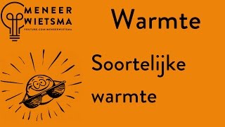 Natuurkunde uitleg Warmte 4 Soortelijke Warmte [upl. by Llewej10]