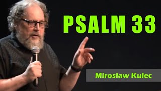 Psalm 33  Mirosław Kulec [upl. by Meesan204]