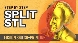 Fusion 360 Split Large STL files for 3D Printing [upl. by Lsil]