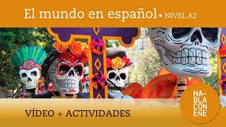 Día de Muertos en México comprensión vocabulario y actividades El mundo en español A2 [upl. by Ailatan]