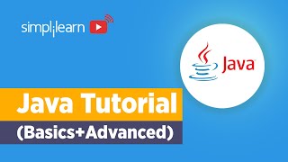 Java Tutorial For Beginners  Java Basics To Advanced  Java Programming For Beginners  Simplilearn [upl. by Anaili579]