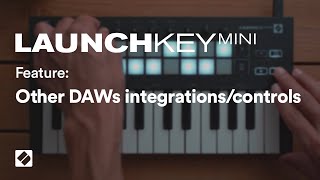 Other DAWs  Launchkey Mini  Novation [upl. by Eniffit]