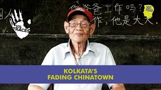 The Fading Chinatown of Kolkata  Unique Stories from India [upl. by Alur]