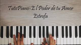 Tutorial Piano quotEl Poder de tu Amorquot  Cubreme TutoPiano [upl. by Cooe607]