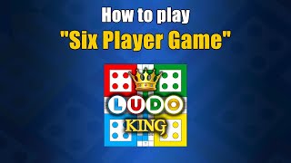 How to play 6 player game in Ludo King [upl. by Quitt]