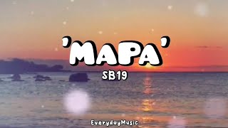 5Hour Lyrics MAPA  SB19 [upl. by Hanley765]