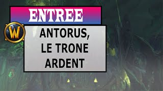 Comment accéder au raid Antorus le Trône ardent antorus the burning throne [upl. by Teria]