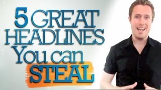 JesseForrest How To Write Headlines  5 GREAT Headlines You Can Steal [upl. by Erehc]