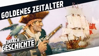 Das Goldene Zeitalter der Piraterie l PIRATEN [upl. by Bolton]