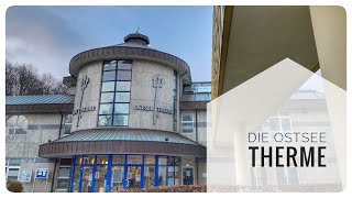 Die Ostsee Therme [upl. by Ammadis]