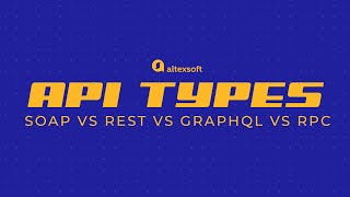 Comparing web API types SOAP REST GraphQL and RPC [upl. by Annoynek]