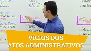 Vícios ou defeitos dos Atos Administrativos [upl. by Sheeree700]