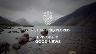 Christianity Explored Episode 1  Good news [upl. by Nanreh]