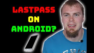 How to Use LastPass on Android  Password Manager [upl. by Mackey]